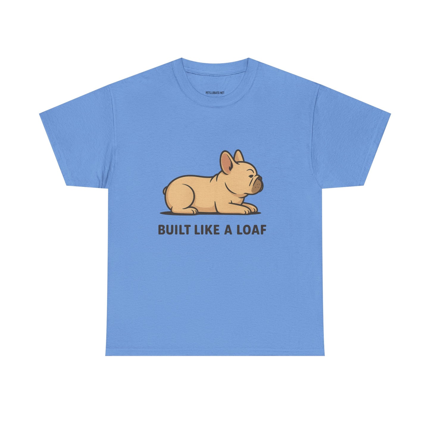 Cute Animal Tee, Built Like a Loaf T-Shirt, Funny Pet Lover Gift, Casual Wear, Birthday Gift for Dog Lovers, Animal Humor Shirt