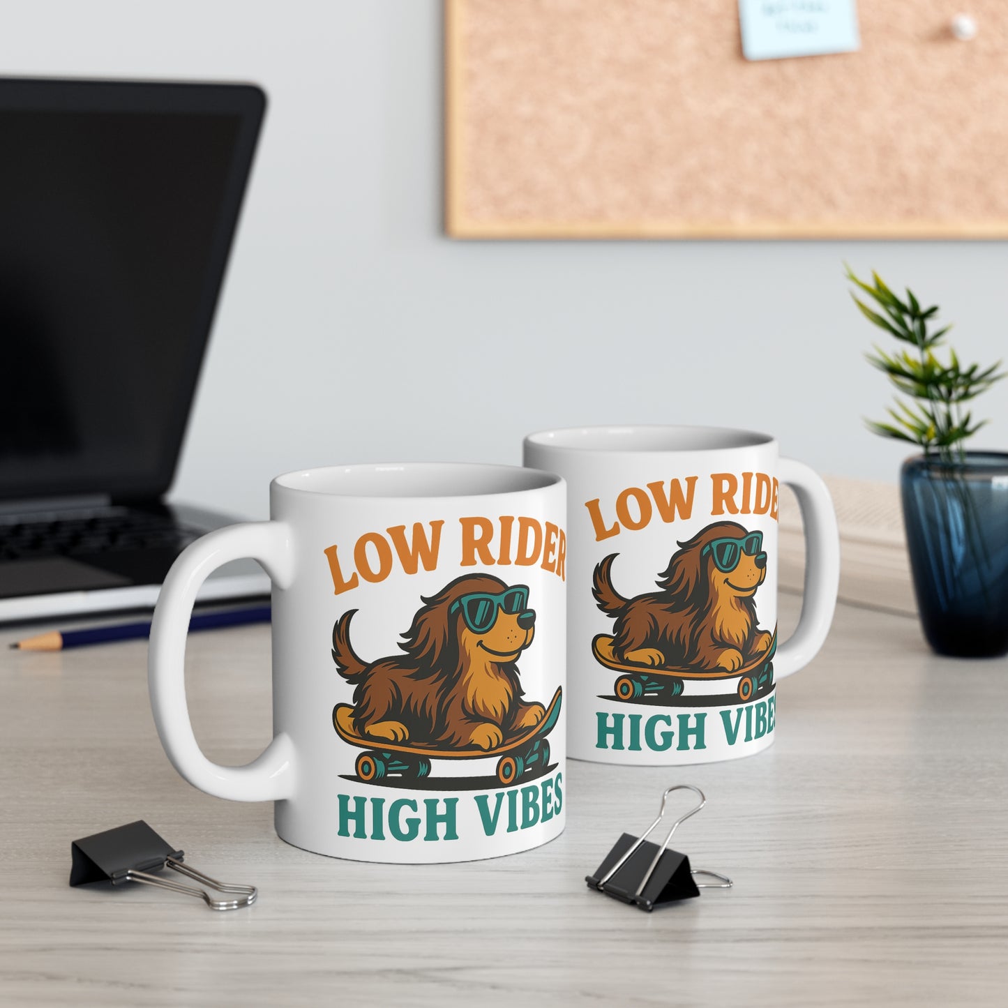 Low Rider High Vibes Mug – Skateboarding Dachshund Coffee Cup