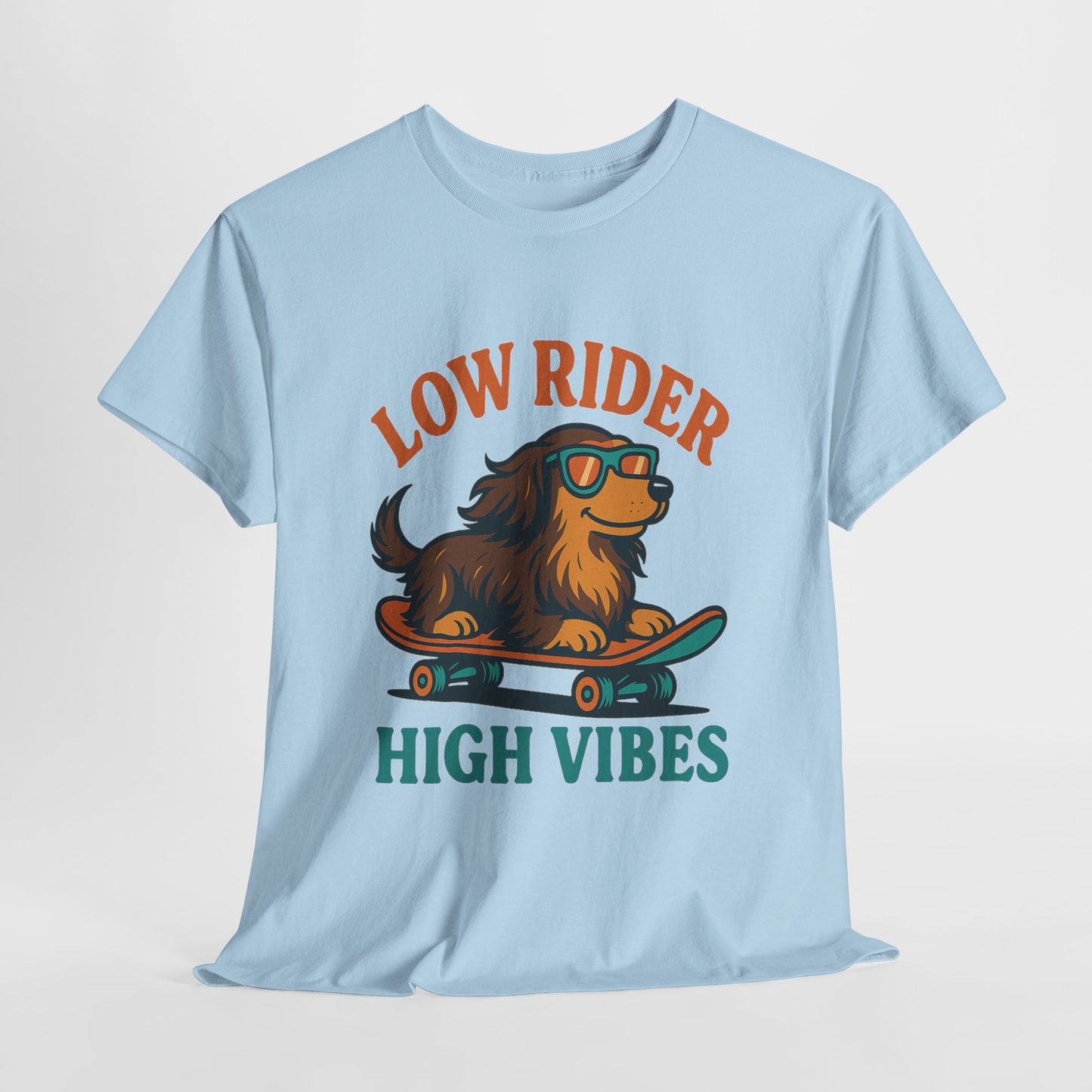 Low Rider High Vibes Dachshund Tee – Cool Dog Skateboard Shirt for Pet Lovers