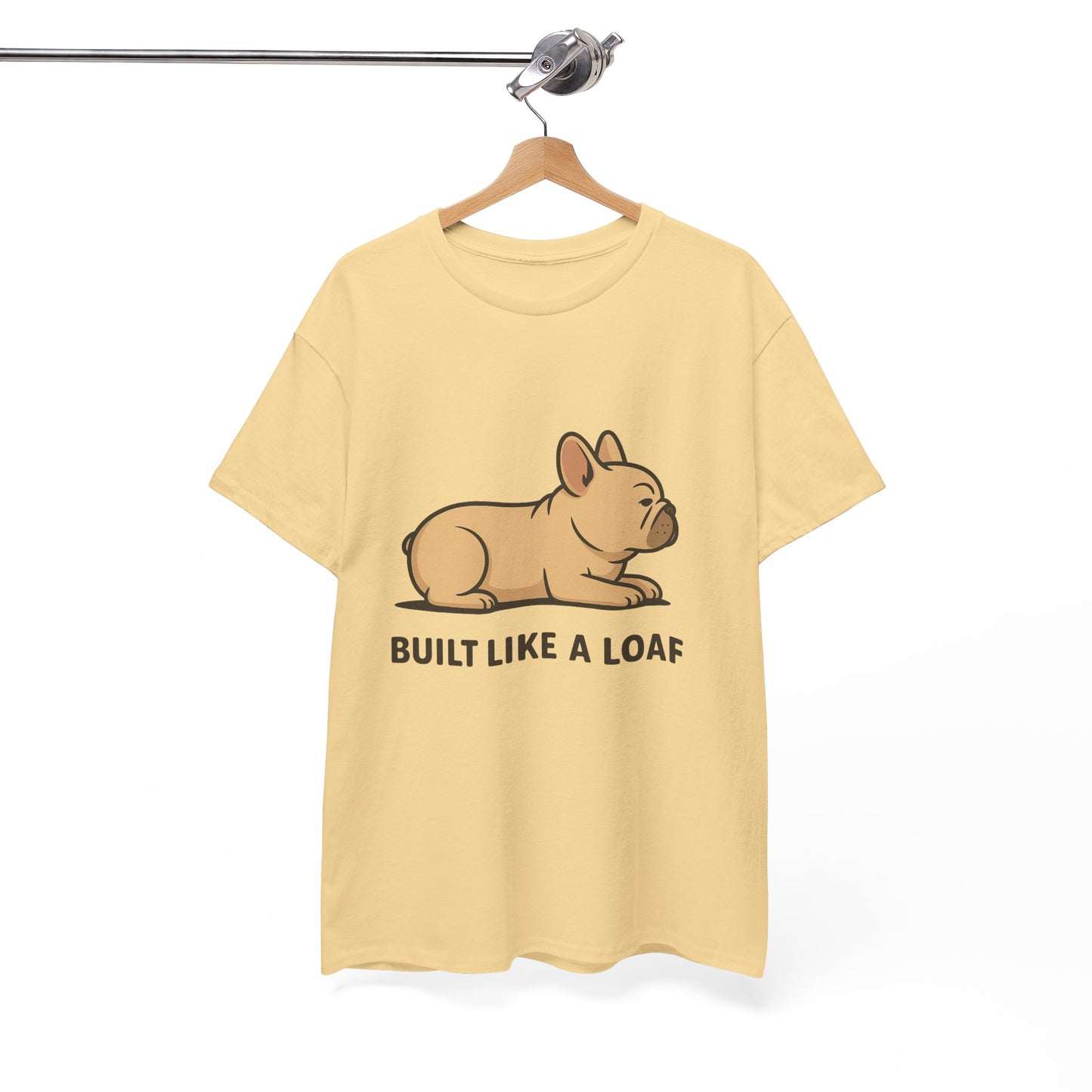 Cute Animal Tee, Built Like a Loaf T-Shirt, Funny Pet Lover Gift, Casual Wear, Birthday Gift for Dog Lovers, Animal Humor Shirt