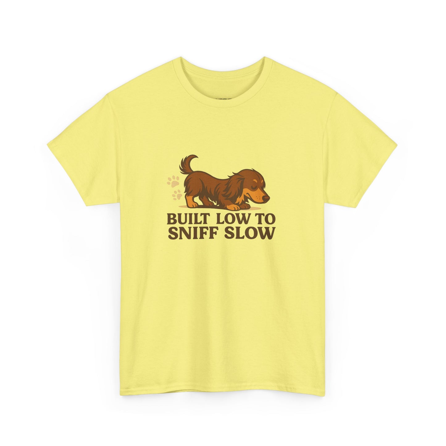Built Low to Sniff Slow Unisex Heavy Cotton Tee - Cute Pet Shirt, Animal Tee, Dog Dad Apparel, Gift for Dog Owners