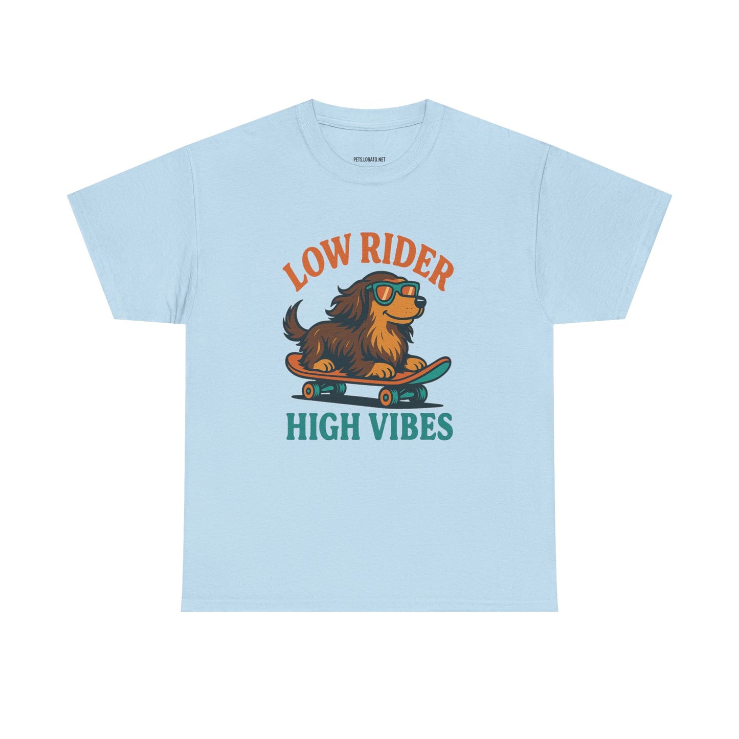 Low Rider High Vibes Dachshund Tee – Cool Dog Skateboard Shirt for Pet Lovers