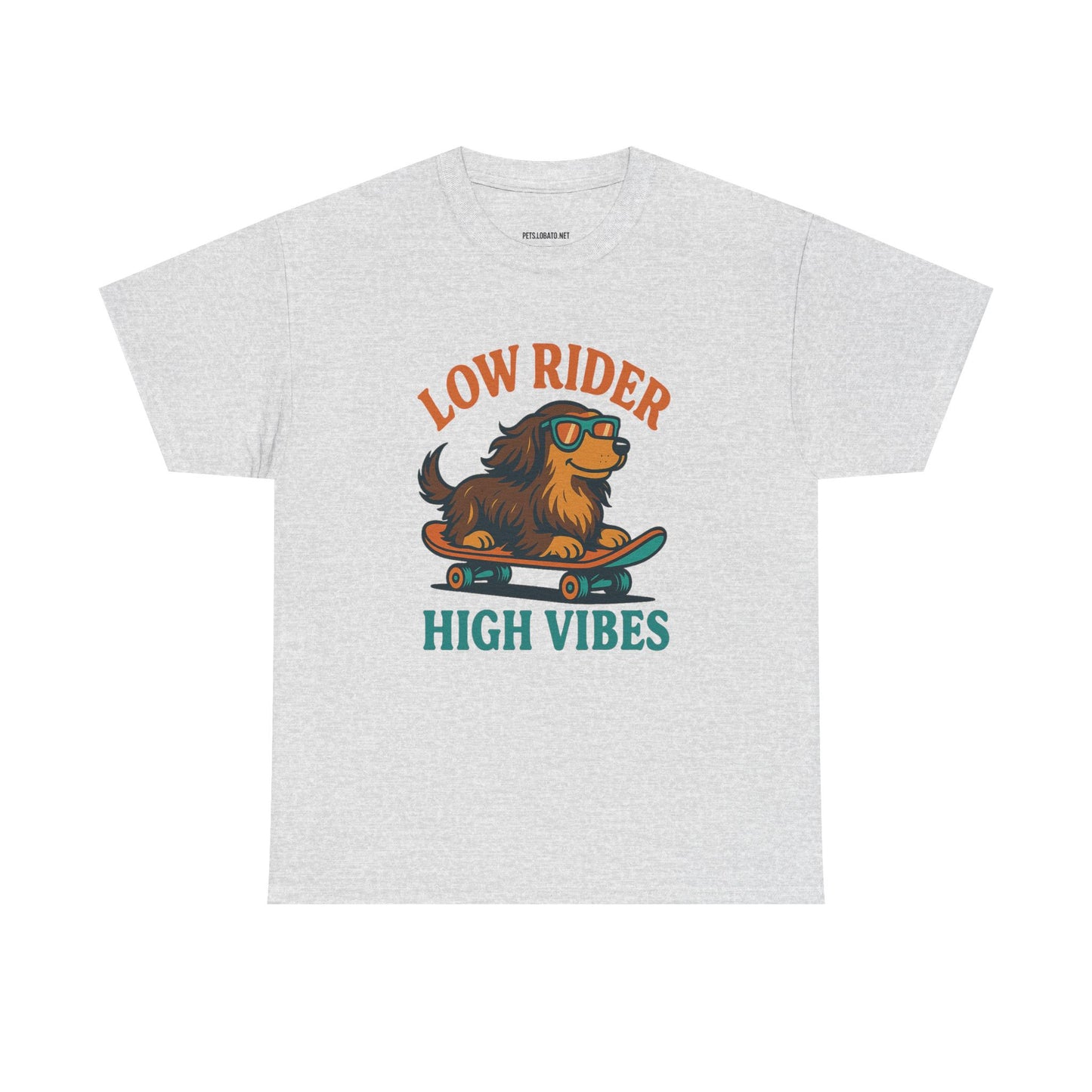 Low Rider High Vibes Dachshund Tee – Cool Dog Skateboard Shirt for Pet Lovers
