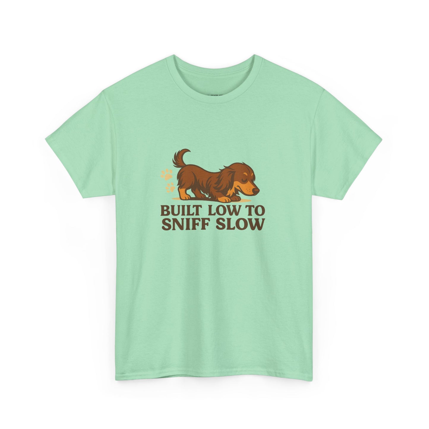 Built Low to Sniff Slow Unisex Heavy Cotton Tee - Cute Pet Shirt, Animal Tee, Dog Dad Apparel, Gift for Dog Owners