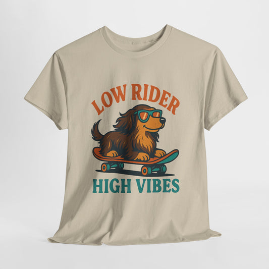 Low Rider High Vibes Dachshund Tee – Cool Dog Skateboard Shirt for Pet Lovers